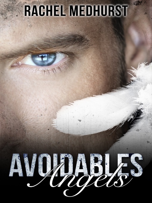 Title details for Avoidables Angels by Rachel Medhurst - Available